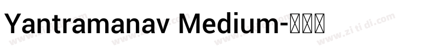 Yantramanav Medium字体转换